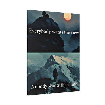 The View Vs The Climb Canvas - Embrace The Grind