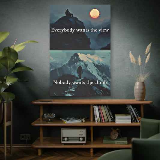 The View Vs The Climb Canvas - Embrace The Grind
