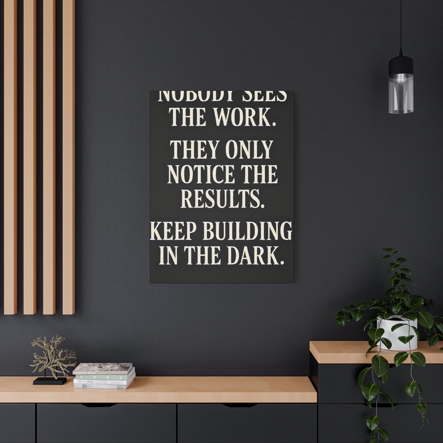 Build In The Dark Canvas - Grit Motivational Canvas