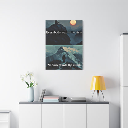 The View Vs The Climb Canvas - Embrace The Grind